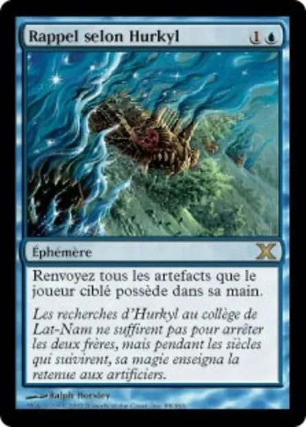 Rappel selon Hurkyl, carte Magic 10E 88 — extension Dixième édition
