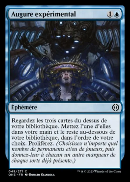 Augure expérimental, carte Magic ONE 49 — extension Tous Phyrexians