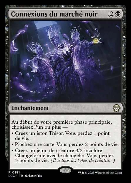 Connexions du marché noir, carte Magic LCC 181 — extension The Lost Caverns of Ixalan Commander