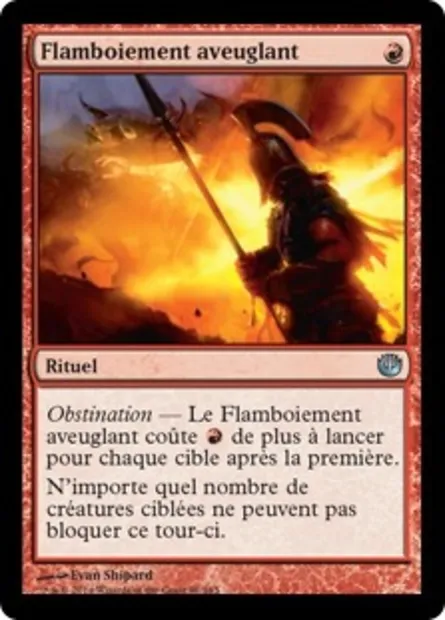 Flamboiement aveuglant, carte Magic JOU 91 — extension Incursion dans Nyx