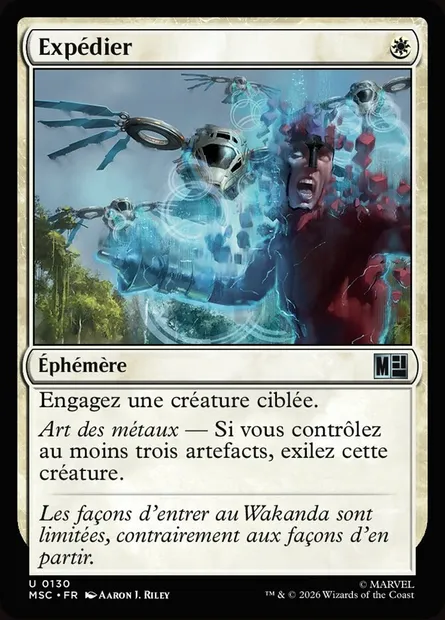 Expédier, carte Magic MSC 130 — extension Marvel Super Heroes Commander