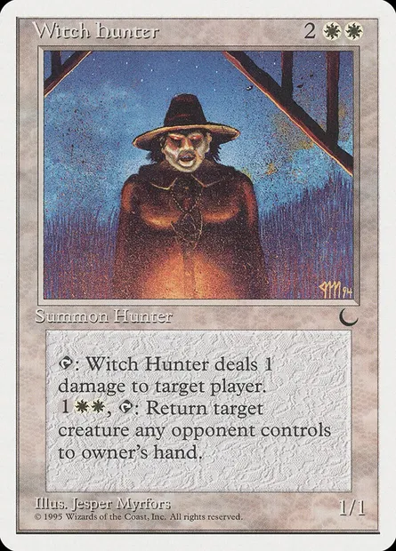 Witch Hunter, Magic card CHR 14 — Chronicles set