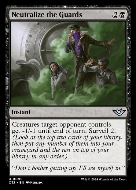 Neutralize the Guards, Magic card OTJ 95 — Outlaws of Thunder Junction set