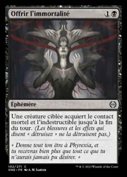 Offrir l'immortalité, carte Magic ONE 102 — extension Tous Phyrexians