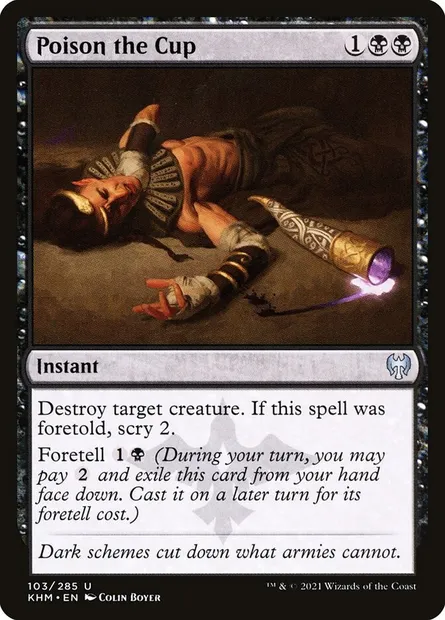 Poison the Cup, Magic card KHM 103 — Kaldheim set