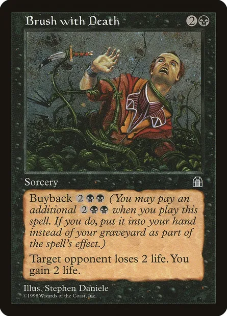 Brush with Death, Magic card STH 52 — Stronghold set
