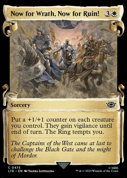 Now for Wrath, Now for Ruin!, Magic card LTR 475 — The Lord of the Rings: Tales of Middle-earth set