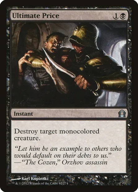 Ultimate Price, Magic card RTR 82 — Return to Ravnica set