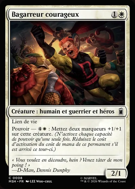 Bagarreur courageux, carte Magic MSH 8 — extension Marvel Super Heroes