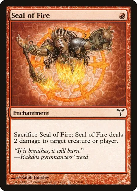 Seal of Fire, Magic card DIS 71 — Dissension set