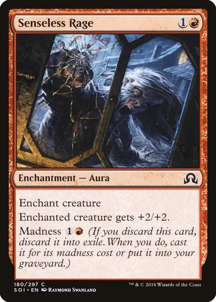 Senseless Rage, Magic card SOI 180 — Shadows over Innistrad set