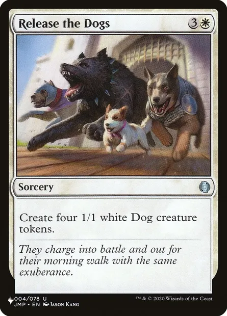 Release the Dogs, Magic card PLST JMP-4 — The List set