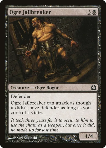 Ogre Jailbreaker, Magic card RTR 72 — Return to Ravnica set