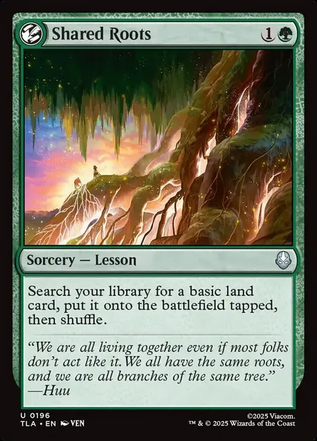 Shared Roots, Magic card TLA 196 — Avatar: The Last Airbender set