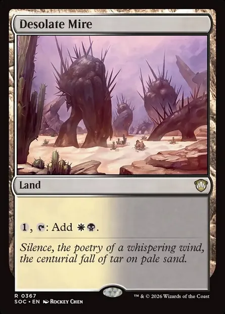 Desolate Mire, Magic card SOC 367 — Secrets of Strixhaven Commander set