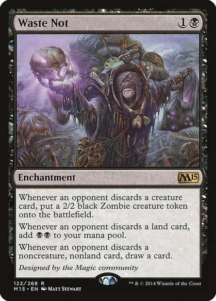 Waste Not, Magic card M15 122 — Magic 2015 set