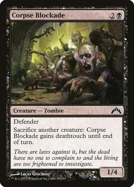 Corpse Blockade, Magic card GTC 60 — Gatecrash set