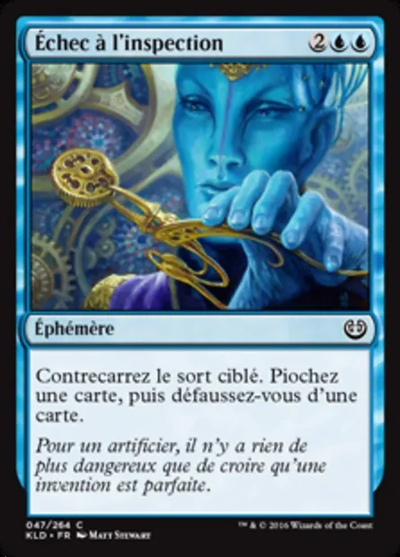 Échec à l'inspection, carte Magic KLD 47 — extension Kaladesh