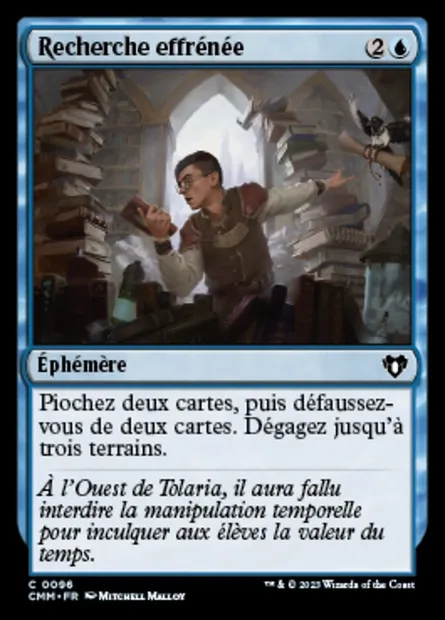 Recherche effrénée, carte Magic CMM 96 — extension Commander Masters