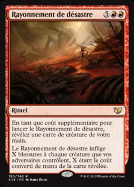 Rayonnement de désastre, carte Magic C15 150 — extension Commander 2015