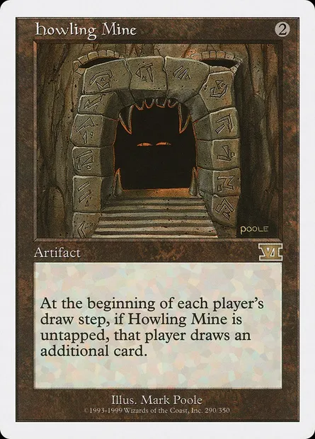 Howling Mine, Magic card 6ED 290 — Classic Sixth Edition set