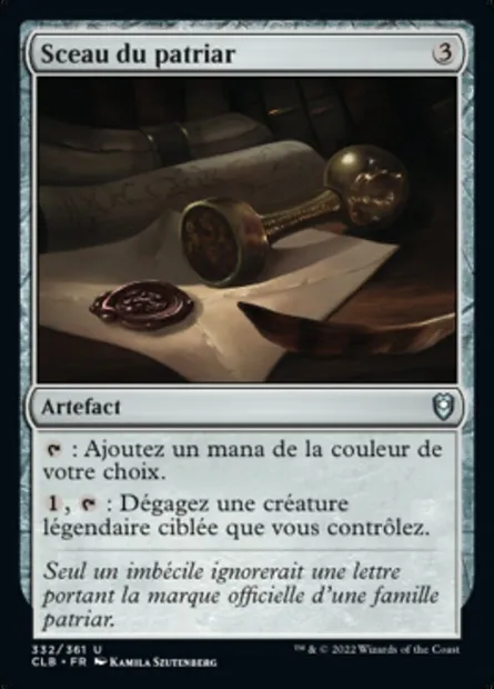Sceau du patriar, carte Magic CLB 332 — extension Commander Légendes : la bataille de la Porte de Baldur