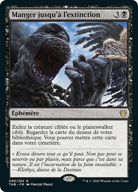 Manger jusqu'à l'extinction, carte Magic THB 90 — extension Theros Beyond Death