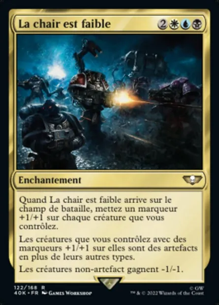 La chair est faible, carte Magic 40K 122 — extension Warhammer 40,000 Commander