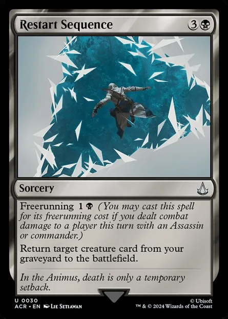 Restart Sequence, Magic card ACR 30 — Assassin's Creed set