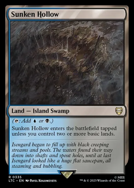 Sunken Hollow, Magic card LTC 335 — Tales of Middle-earth Commander set