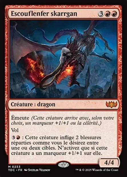 Escouflenfer skarrgan, carte Magic TDC 233 — extension Tarkir: Dragonstorm Commander