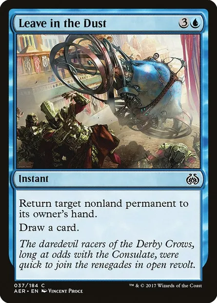 Leave in the Dust, Magic card AER 37 — Aether Revolt set