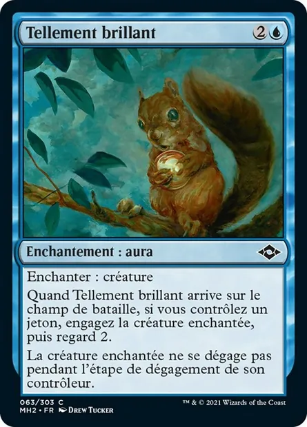 Tellement brillant, carte Magic MH2 63 — extension Horizons du Modern 2