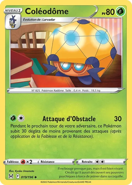 Coléodôme, carte Pokémon LOR 019 — extension Origine Perdue