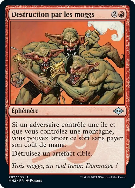 Destruction par les moggs, carte Magic MH2 282 — extension Horizons du Modern 2