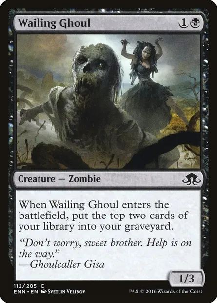 Wailing Ghoul, Magic card EMN 112 — Eldritch Moon set