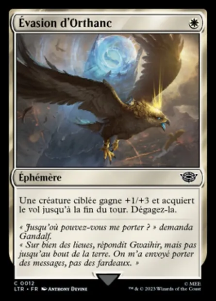 Évasion d'Orthanc, carte Magic LTR 12 — extension Le Seigneur des Anneaux : chroniques de la Terre du Milieu