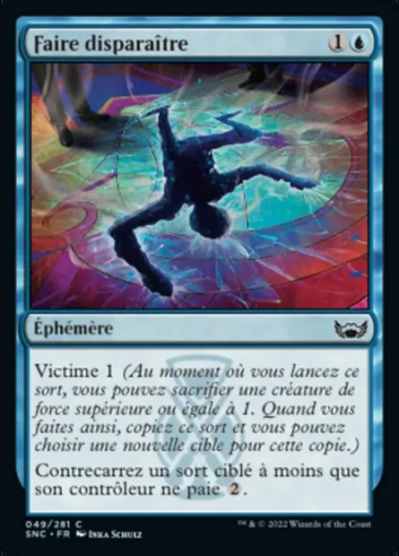 Faire disparaître, carte Magic SNC 49 — extension Les rues de la Nouvelle-Capenna