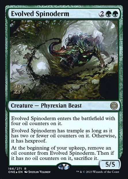 Evolved Spinoderm, Magic card PONE 166s — Phyrexia: All Will Be One Promos set
