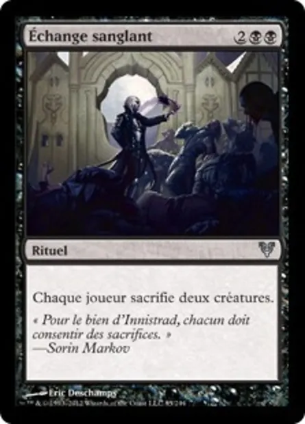 Échange sanglant, carte Magic AVR 85 — extension Avacyn ressuscitée
