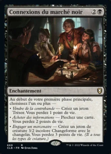 Connexions du marché noir, carte Magic CLB 669 — extension Commander Légendes : la bataille de la Porte de Baldur