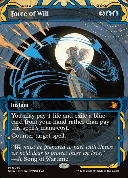 Force of Will, Magic card SOA 19 — Secrets of Strixhaven Mystical Archive set