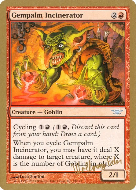Gempalm Incinerator, Magic card WC03 we94 — World Championship Decks 2003 set