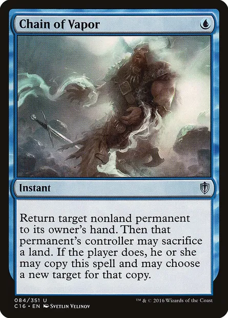 Chain of Vapor, Magic card C16 84 — Commander 2016 set