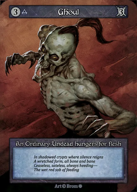 Ghoul, Sorcery card GOT 078 — Gothic set