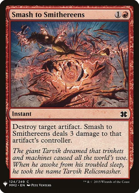 Smash to Smithereens, Magic card PLST MM2-124 — The List set