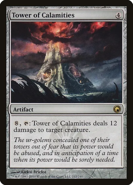 Tower of Calamities, Magic card SOM 212 — Scars of Mirrodin set