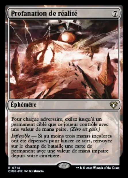 Profanation de réalité, carte Magic CMM 714 — extension Commander Masters