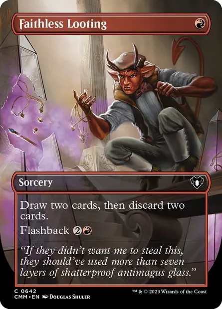 Faithless Looting, Magic card CMM 642 — Commander Masters set