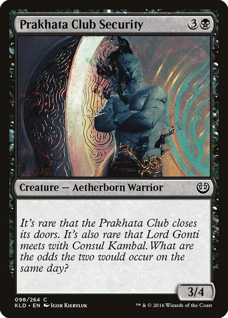 Prakhata Club Security, Magic card KLD 98 — Kaladesh set